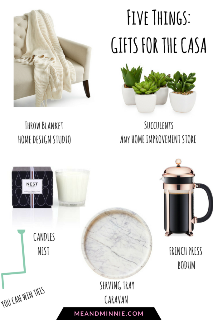 Five Things: Gifts for the Casa